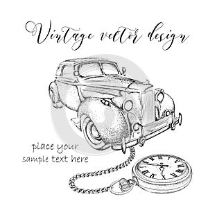 Hand drawn vintage postcard. A car with pocket watch on a chain. Vector illustration