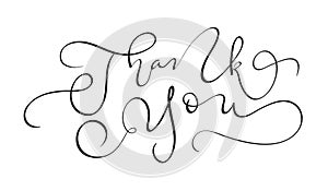 Hand drawn vintage Vector text Thank you on white background. Calligraphy lettering illustration EPS10