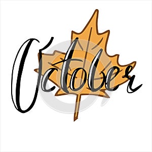 Hand drawn and written October with yellow leaf