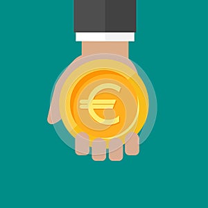 Hand with euro dollar coin. Vector flat illustration on blue. Give, receive, take, earn money