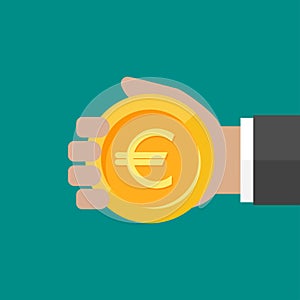 Hand with euro dollar coin. Vector flat illustration on blue. Give, receive, take, earn money