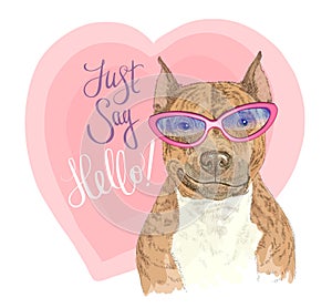 Hand grawn smiling dog in pink glasses and lettering inspiration Jast say hello. Print for t-shirts, posters, bags and