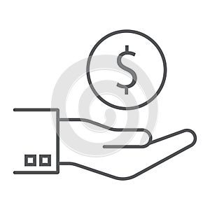 Hand holding coin thin line icon, finance banking