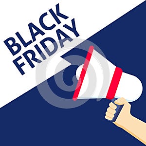 Hand Holding Megaphone With BLACK FRIDAY Announcement