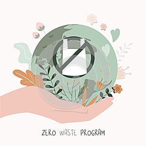 Hand holding planet with sign. Sign prohibiting the use of plastic bags. Zero waste program