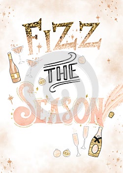 Hand Illustrated Celebration Fizz the Season