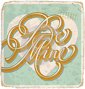 Hand-lettered vintage valentines card (vector)