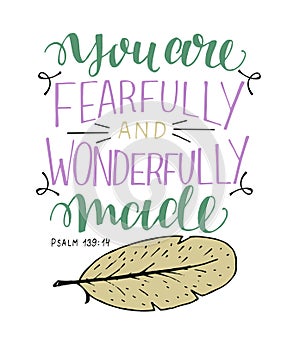 Hand lettering with Bible Verse I praise you, fearfully and wonderfully made photo