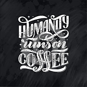 Hand lettering composition with sketch for coffee shop or cafe. Hand drawn vintage typography phrase, quote, isolated on chalk bac