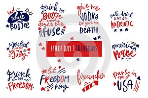 Hand lettering illustration for your desig. 4th of `July t-shirt quoten