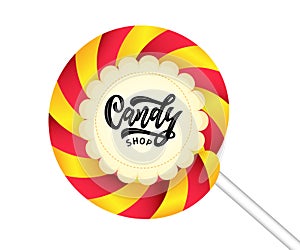 Hand lettering logo Candy shop on colorful lollipop. Vector illustration.