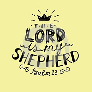 Hand lettering the Lord is my shepherd with crown