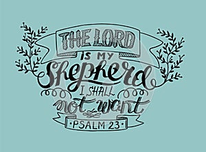 Hand lettering the Lord is my shepherd, made with leaves.