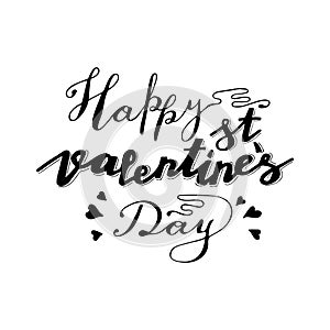 Hand lettering phrase happy st valentines day