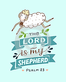 Hand lettering with sheep The Lord is my shepherd.