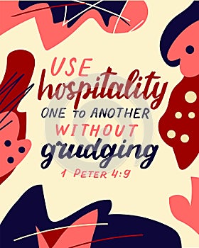 Hand lettering wth bible verse Be hospitality one to other without grudging on abstract background.