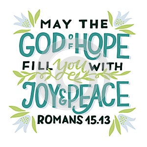 Hand lettering wth Bible verse May the God of Hope fill you with joy and peace