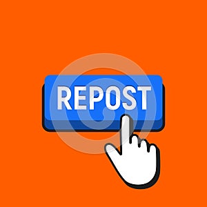 Hand Mouse Cursor Clicks the Repost Button.