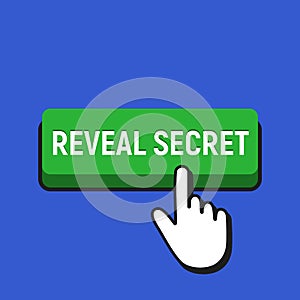 Hand Mouse Cursor Clicks the Reveal Secret Button.