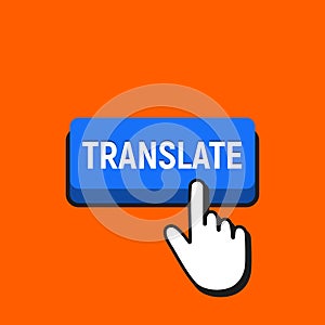 Hand Mouse Cursor Clicks the Translate Button.