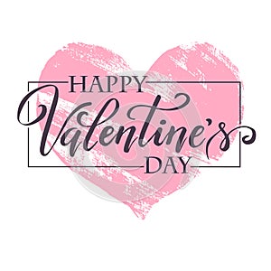 Hand paint vector heart silhouette in grunge style with hand written lettering Valentine`s Day