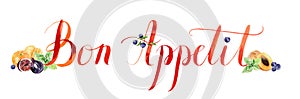 Hand painted watercolor lettering composition Bon Appetit with photo
