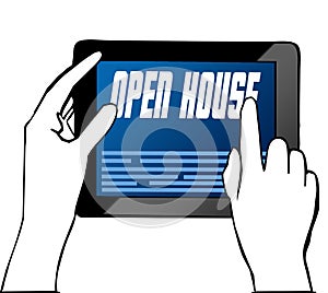 Hand pointing at OPEN HOUSE text on tablet. Illustration.