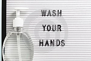 Hand Sanitizer, soap and wash your hands sign