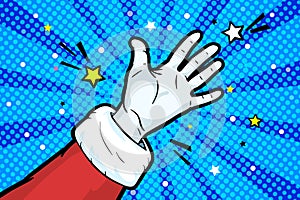 Hand of Santa Claus in red suit and mitten showing Gesture open palm. Hand gives or receives. Retro style pop art