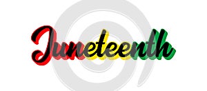 Hand sketched colorful JUNETEENTH word as banner. 3D Lettering or modern calligraphy. Vector photo