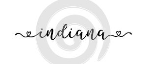 Hand sketched INDIANA text. Script lettering for poster, sticker, flyer, header, card, clothing, wear