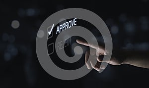 Hand touching to tick correct sign mark symbol for project approval and document approve concept