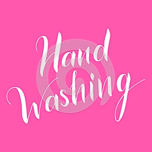 Hand washing vector lettering text isolated on pink background