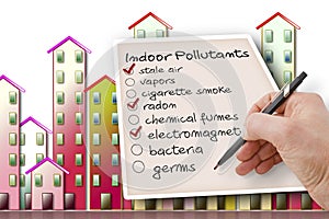 Hand write a check list of indoor air pollutants against a buildings background