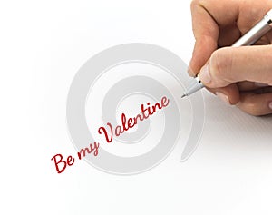 Hand writing `Be my Valentine`