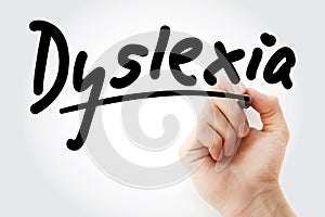 Hand writing Dyslexia with marker