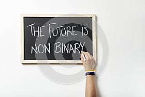 Hand writing The future is non binary. Concept of respect for gender diversity