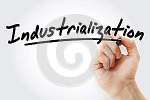 Hand writing Industrialization with marker