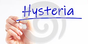 Hand writing inscription Hysteria with marker, concept, stock image