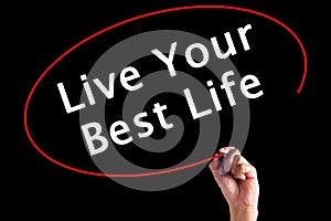 Hand Writing Live Your Best Life with a marker