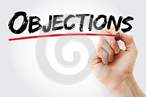 Hand writing Objections with marker, business concept background