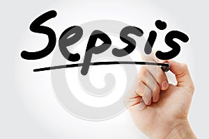 Hand writing Sepsis with marker