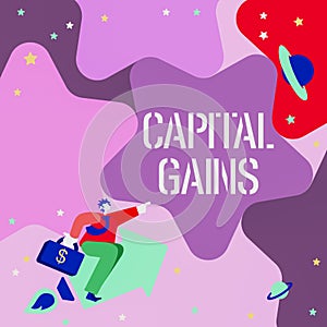 Hand writing sign Capital Gains. Concept meaning Bonds Shares Stocks Profit Income Tax Investment Funds Gentleman