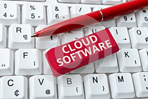 Hand writing sign Cloud Software. Word Written on Programs used in Storing Accessing data over the internet Abstract