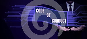 Hand writing sign Code Of Conduct. Word Written on Ethics rules moral codes ethical principles values respect