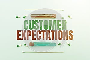 Hand writing sign Customer Expectations. Conceptual photo Benefits a Client Expect Surpass the needs and wants