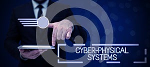 Hand writing sign Cyber Physical Systems. Business showcase Mechanism controlled by computerbased algorithms Chat photo