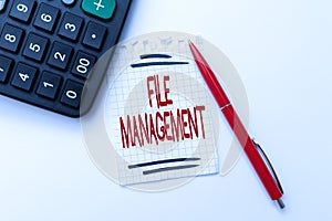 Hand writing sign File Management. Conceptual photo computer program that provides user interface to manage data