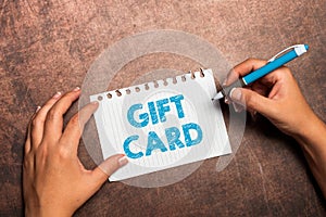 Hand writing sign Gift Card. Conceptual photo A present usually made of paper that contains your message Writing Notes