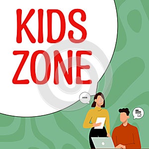 Hand writing sign Kids Zone. Internet Concept An area or a region designed to enable children to play and enjoy
